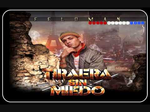 FeloMan - Tiraera Sin Miedo ╬ 尺 ╬ Enero 2013 ╬