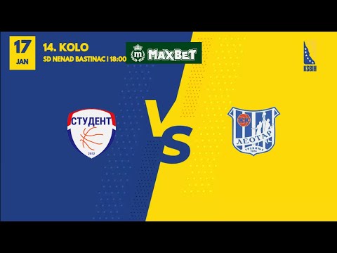 🔴 LIVE 🏀 KK Student m:tel vs KK Leotar | 14. kolo | MAXBET Liga | ⏰ 18:00