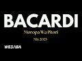 Bacardi Moropa Wa Pitori Mix 2025 Dj Webaba