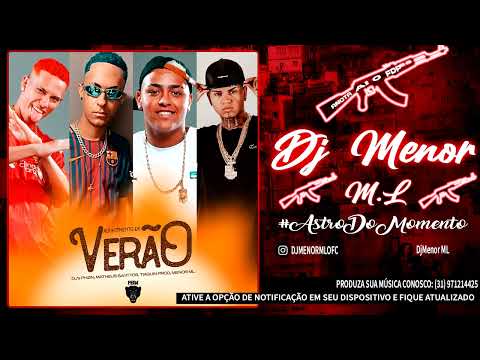AQUECIMENTO DE VERÃO - DJS TIAGUIN PROD , PHZIN , MATHEUS SANTTOS , MENOR ML