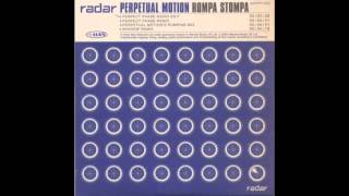 PERPETUAL MOTION Rompa Stompa Perfect Phase Remix