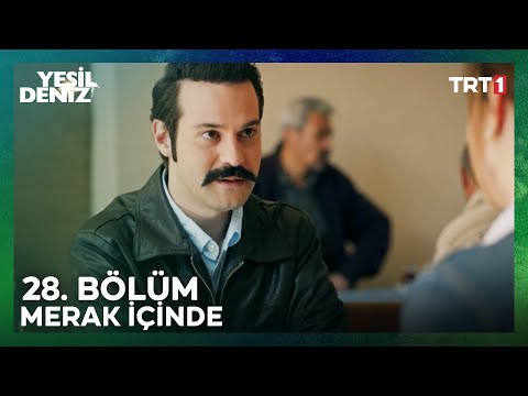 Plan işe yaradı mı? | Yeşil Deniz 28. Bölüm