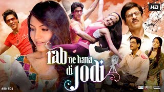 Download lagu Rab Ne Bana Di Jodi Full Movie Shah Rukh Khan Anus... mp3