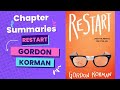 SUMMARY!!!- Restart by Gordon Korman- Chapter 8