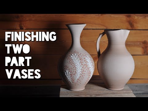 Finishing Two Part Vases - throwing and attaching the tops