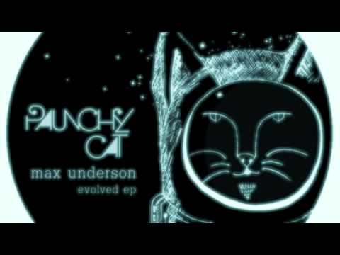 Max Underson - Evolved