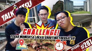 Download lagu TALK-SATSU #287 - CHALLENGE SEKALIAN EDUKASI?! TEBAK MOMENT DI LOKASI SHOOTING TOKUSATSU! KOCAK! 🤣 mp3