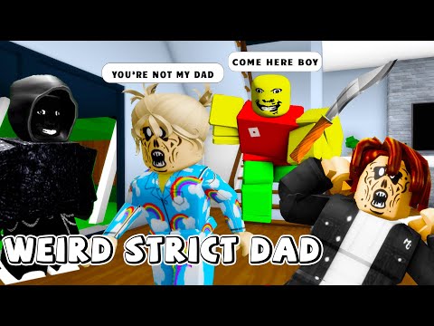 RETURN OF WEIRD STRICT DAD 😠 Roblox Brookhaven 🏡 RP - Funny Moments