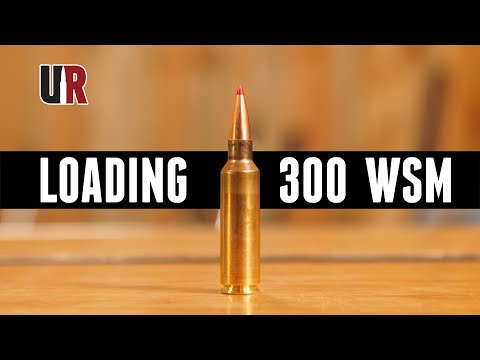 Reloading .300 WSM End-To-End