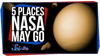5 Places NASA May Go to Next