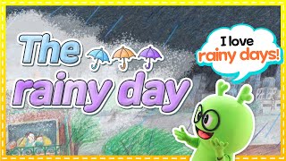 The Rainy day | English Fairy Tale | I Love Rainy Days!