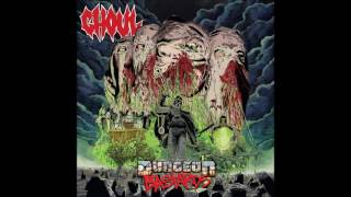Ghoul - Dungeon Bastards (2016) Full Album (Deathgrind/Thrash)