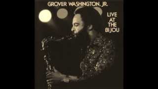 Grover Washington Jr. - You Make Me Dance