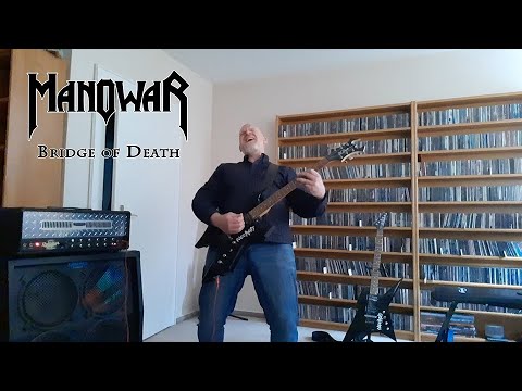Bridge Of Death - Manowar