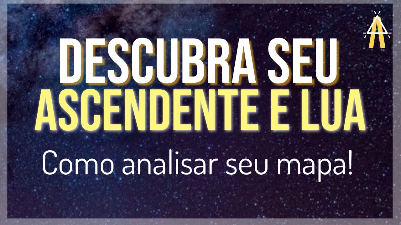 COMO DESCOBRIR O SEU SIGNO ASCENDENTE E LUNAR.