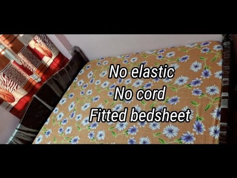 How to sew a Fitted bed sheet || bed cover || No Elastic || No cord || cutting & stitching