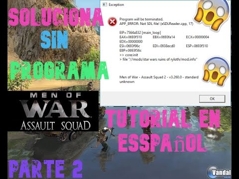 men of war parte 2 (SOLUCIONAR NOT SDL FILE) SIN PROGRAMA LEER DESCRIPCION
