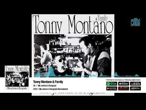 Tonny Montano - Bilo jednom U Beogradu