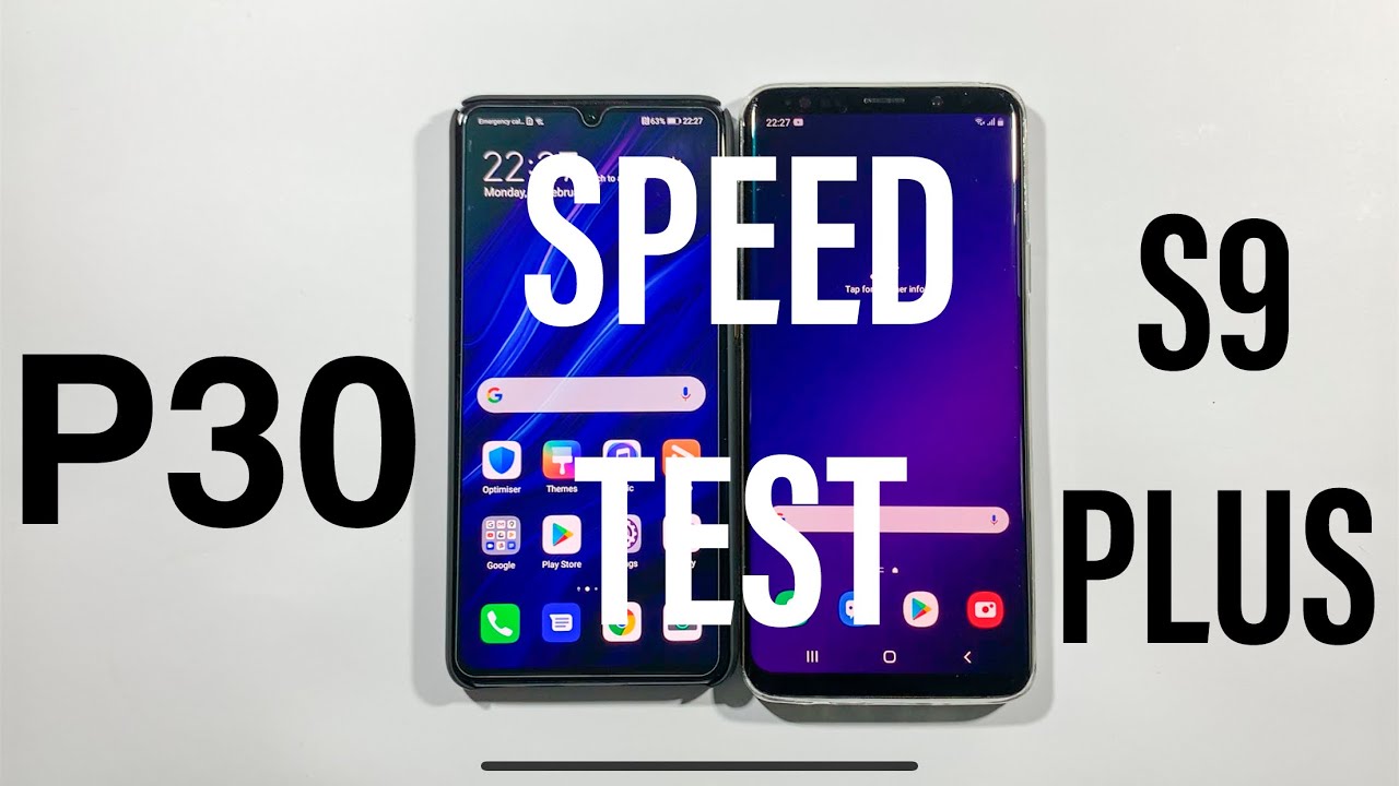 Huawei P30 vs Samsung S9 Plus Comparison Speed Test
