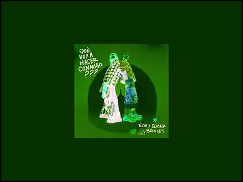 Elsa y Elmar, Bruses - qué voy a hacer conmigo??? (slowed + reverb)