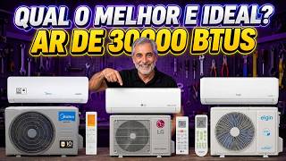QUAL O MELHOR AR CONDICIONADO 30.000 BTUS: TESTADO E APROVADO | CUSTO X BENEFÍCIO, MAIS VENDIDO 2026
