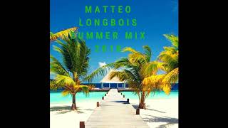 Matteo Longbois Summer Mix 2018