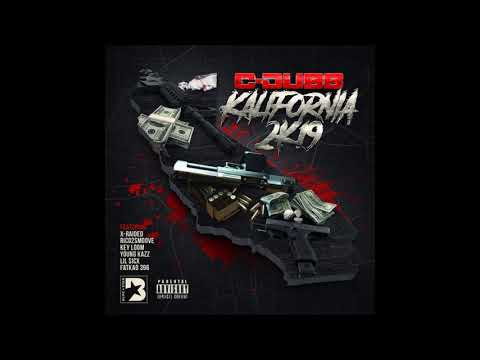 C-Dubb - They Aint Fuckin' Wit Me