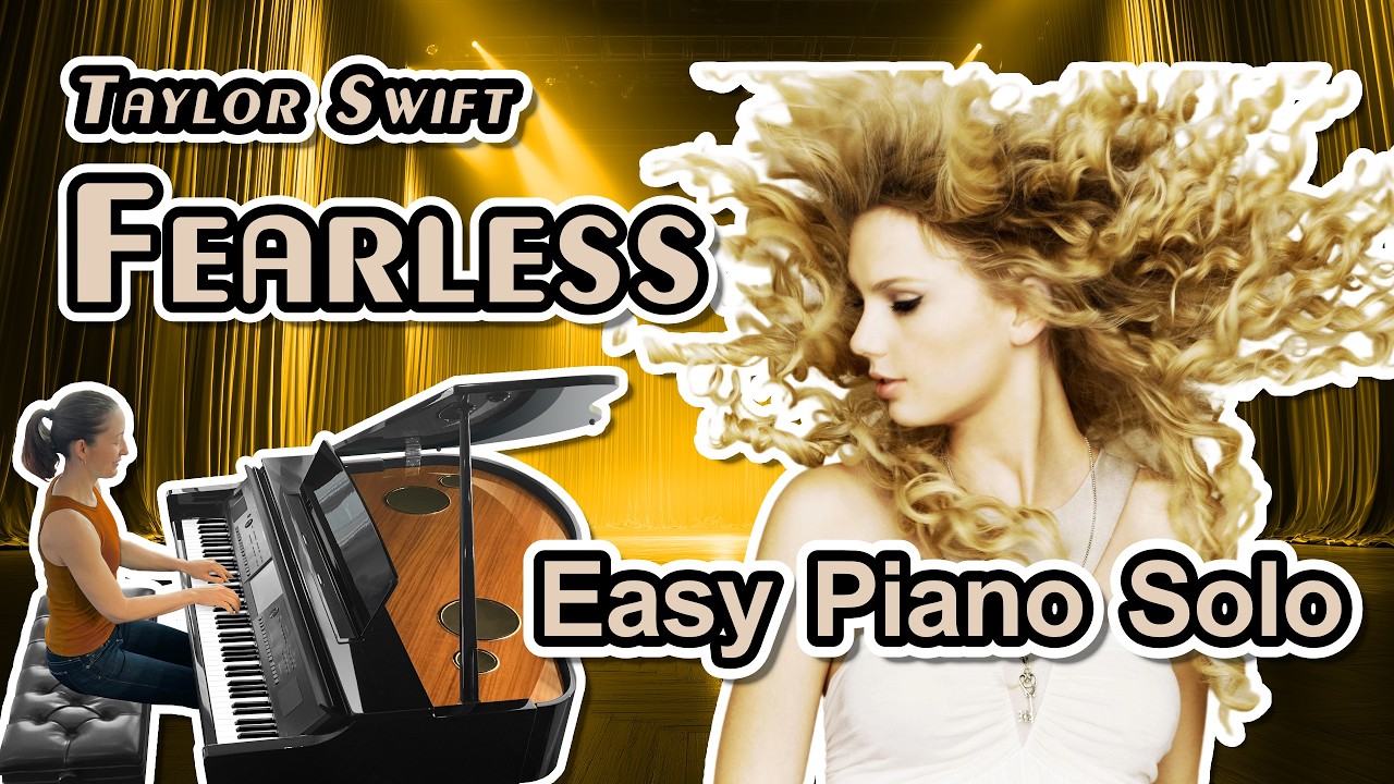 Fearless (Taylor Swift) Easy Piano Sheet Music (Arranged by Jennifer Eklund)