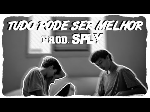 Gustavo Sply - Tudo pode ser melhor! (Vídeo Oficial)