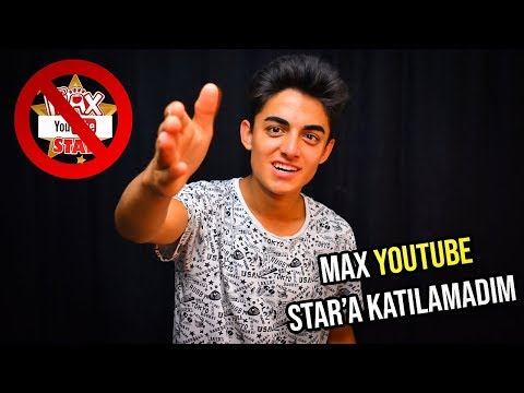 MAX YOUTUBE STAR'A KATILAMADIM TEPKİ !!