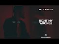 Bryson Tiller Right My Wrongs 432Hz