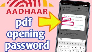 aadhar card password to open pdf | how to open aadhar pdf with password | how to get aadhar password