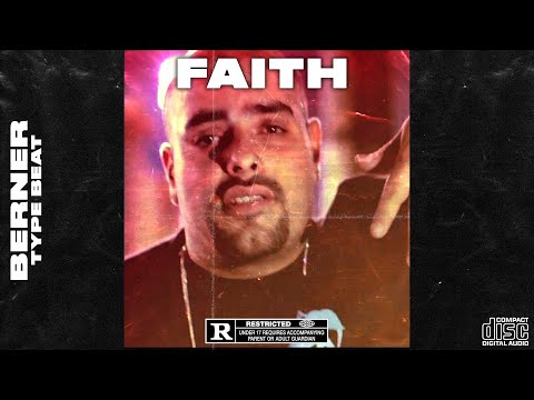 [FREE] BERNER x LARRY JUNE TYPE BEAT - FAITH - RAP | SOULFUL