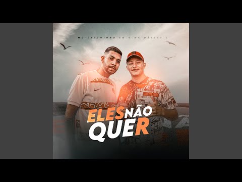 Eles Não Quer