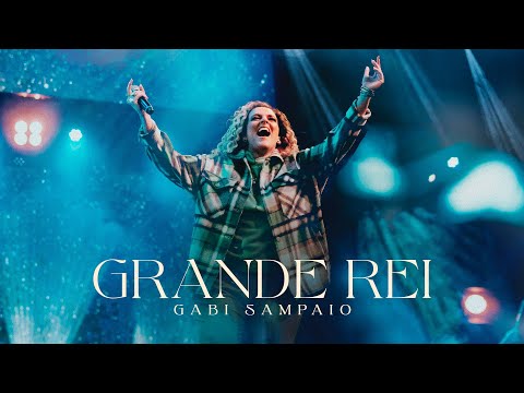 Grande Rei  Batendo À Porta - Gabi Sampaio
