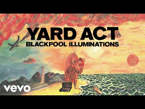 Yard Act - Blackpool Illuminations