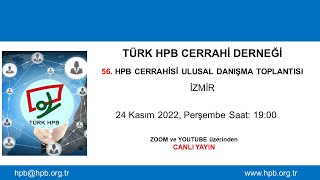 56 HPB Cerrahisi Ulusal Danışma Toplantısı (İZMİR)