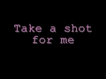 Shot For Me Drake Lyrics