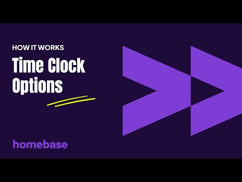 Time Clock Options with Homebase