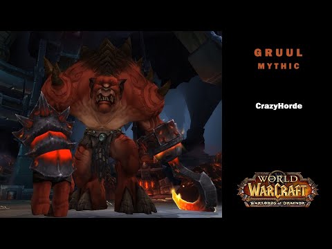 CrazyHorde vs Gruul Mythic Mode // EU - Ysondre