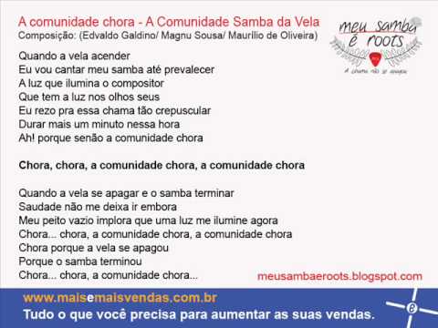 A comunidade chora - A comunidade Samba da Vela