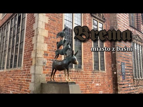 Brema - miasto z baśni | Niemcy Nieznane