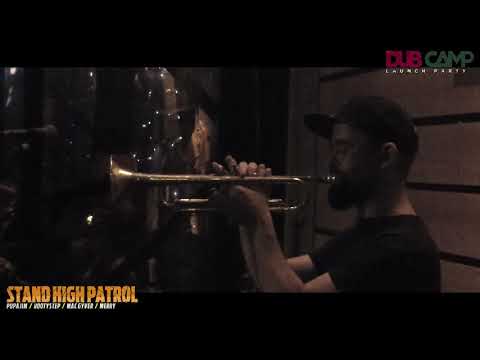 DUB CAMP Launch Party #2 - STAND HIGH PATROL "Water" ②