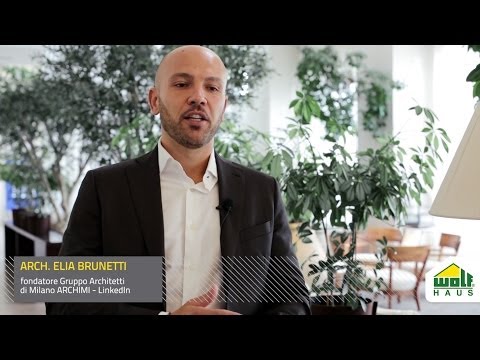 WOLF HAUS - L'architetto Elia Brunetti parla del legno in architettura