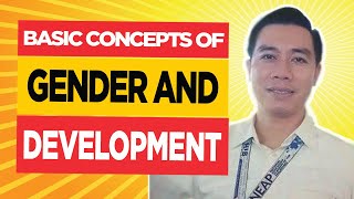 Basic Concepts of Gender and Development