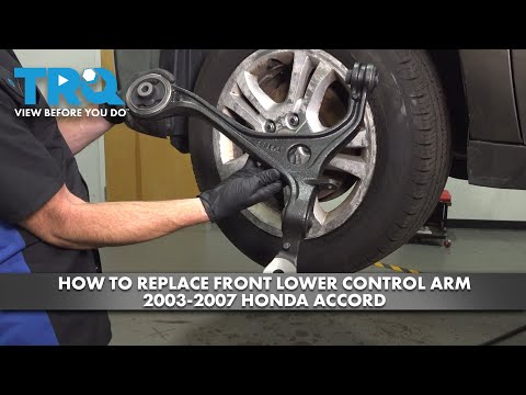 How to Replace Front Lower Control Arm 2003-2007 Honda Accord