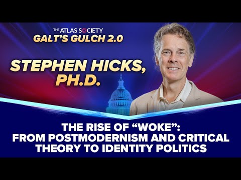 The Rise of “Woke”: From Postmodernism and Critical Theory To Identity Politics