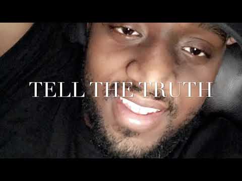 D-Nxce Tell the Truth