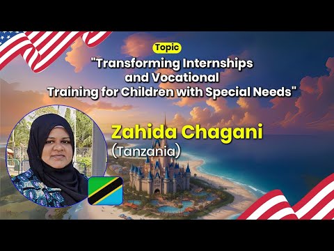 Transforming Internships and Vocational Training for Children with Special Needs | Zahida Chagani
