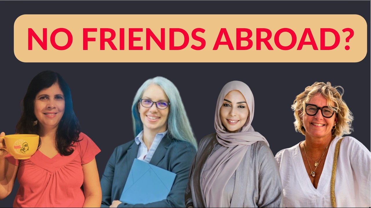 How to Build Meaningful Relationships Abroad